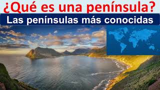 Que Es Una Peninsula
