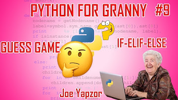 Create a Guess Game in Python for Beginners using IF-ELIF-ELSE/ Conditional- Python for Granny #1
