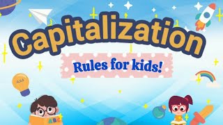 #Capitalization Capital Letters Made Easy! Learn Capitalization Rules for Kids | Fun English Grammar
