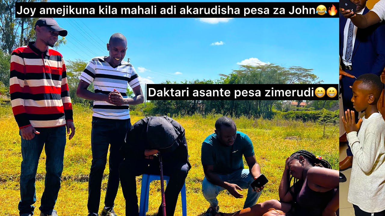 Daktari has done it😁🔥Joy amerudisha pesa pamoja na kifunguo za gari alipewa na John😄Guess nani next😂