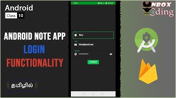 STUDENT NOTES APP 10 - LOGIN ACTIVITY FUNCTIONALITY (ANDROID & FIREBASE) - UNBOX CODING
