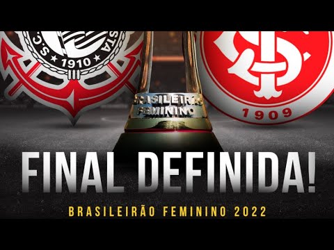 FINAL DO BRASILEIRÃO FEMININO 2022 - FINALISTAS DO CAMPEONATO