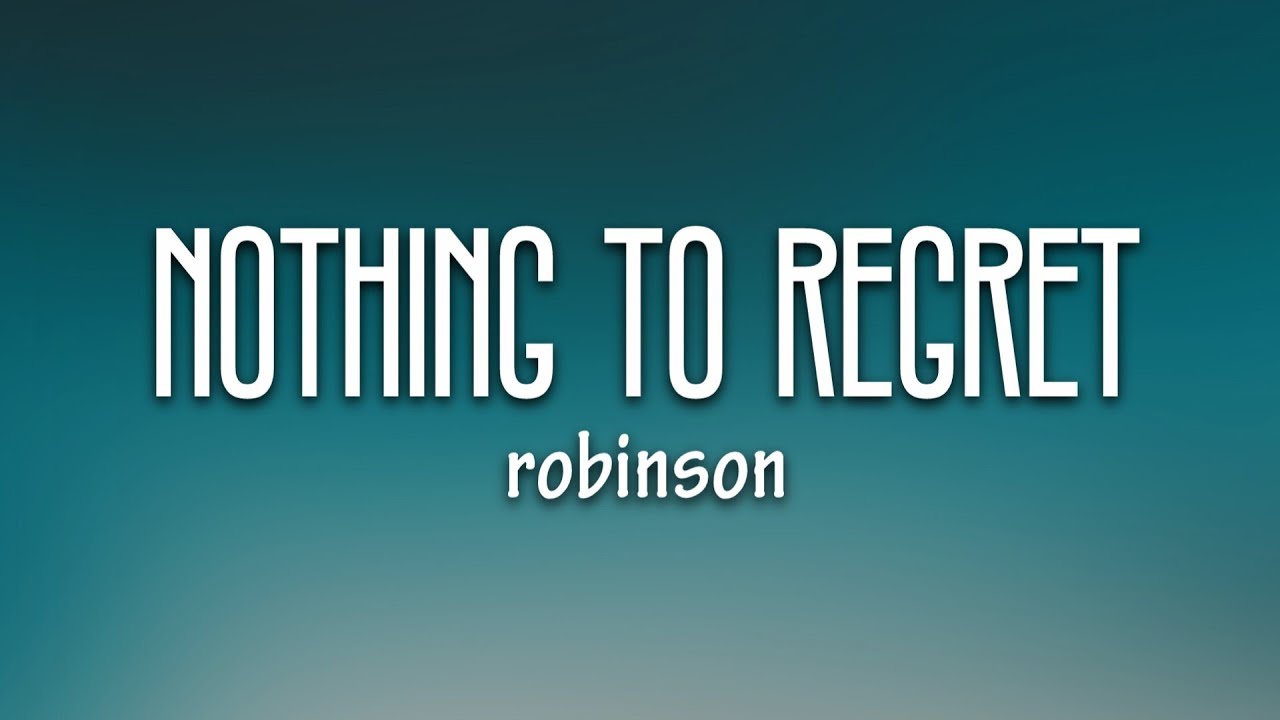 He Left No Time To Regret Lyrics