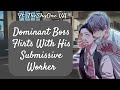 Dominant boss flirts with his submissive tsundere worker asmr roleplay