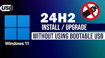 How to Install and Update Windows 11 24H2 without Bootable USB