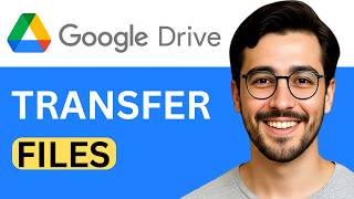 How To Send/Transfer Files with Google Drive - Easy Guide (2026)