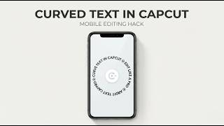 ⚡ How to Make Curved Text in CapCut Mobile: Circle Text Effect Guide screenshot 1