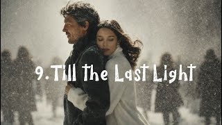 9. Till the Last Light