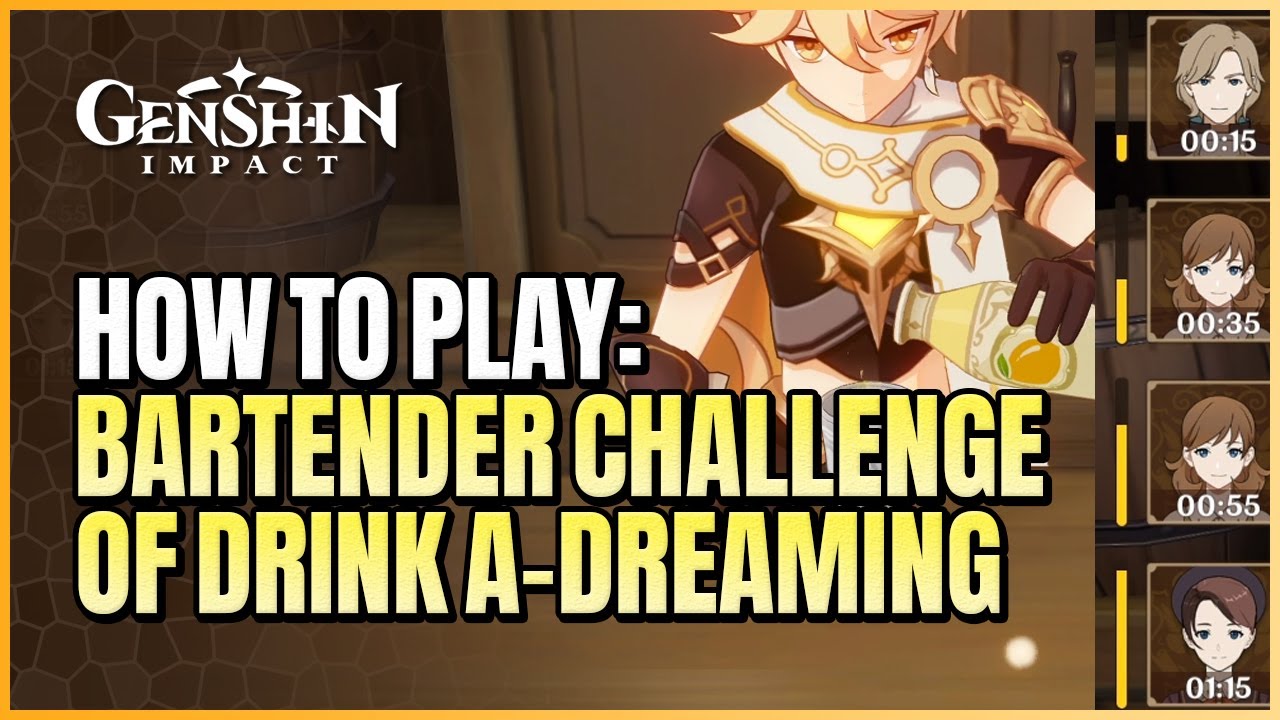 How To Play: Bartender Challenge | Of Drink A-Dreaming Day 4 | Time-Limit Bartending Event