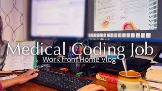 Day in the life of a Medical Coder | Work from Home Vlog | Glimpse of Medical Coding Job