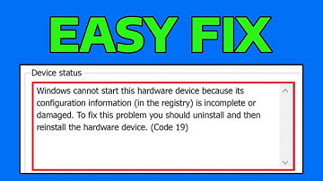 Fix Windows Cannot Start This Hardware Device Because Its Configuration Information Code 19 Registry