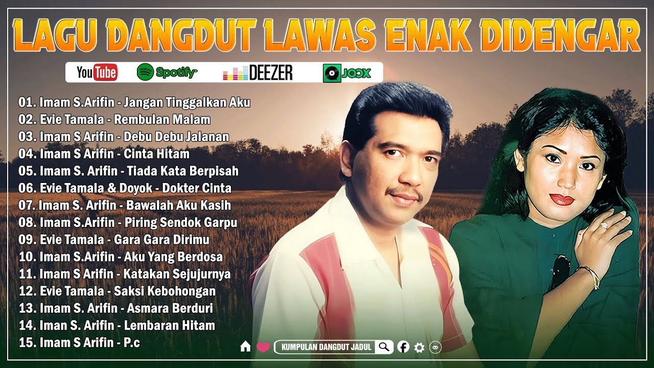 Kumpulan Lagu Dangdut Lawas Terbaik Full Nostalgia Original 🏆 Imam S Arifin, Evie Tamala