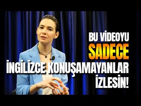 BU VİDEOYU SADECE İNGİLİZCE KONUŞAMAYANLAR İZLESİN! - DR. YAĞMUR ERSOY