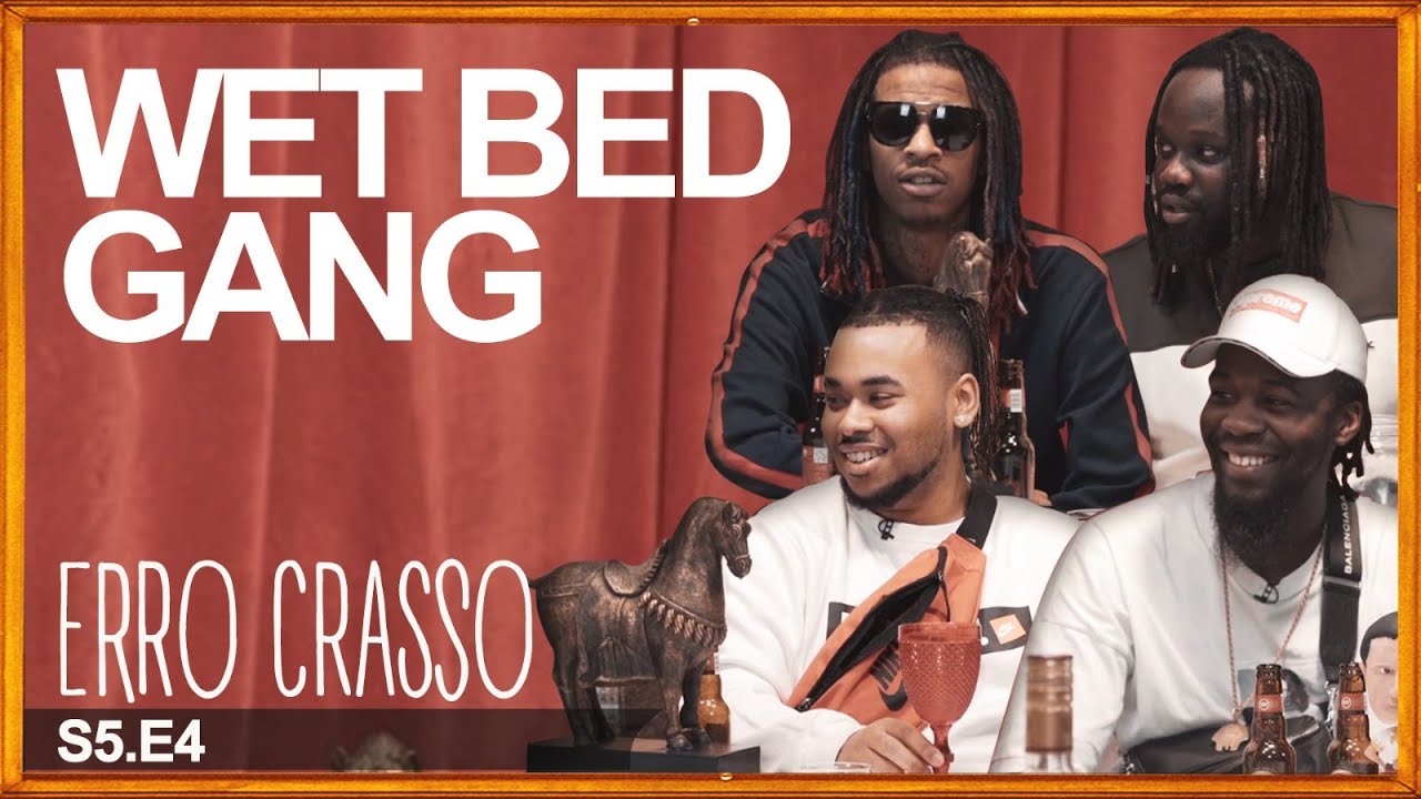 Erro Crasso T5 Ep4 - WET BED GANG fazem a ronda, repensam carreiras e jogam Beer Pong
