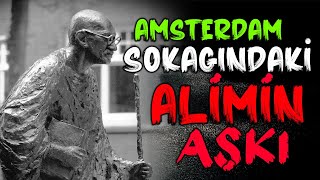 Amsterdam Sokağindaki̇ Ali̇mi̇n Aşki Dini Ibretlik Hikayeler , Dini Videolar , Ders Veren Hikayeler