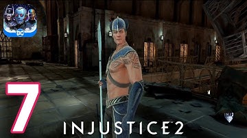 Injustice 2 - Gameplay Walkthrough Part 7 - AQUAMAN (iOS, Android)