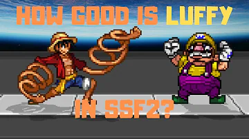 Is Luffy good in SSF2?