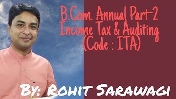 B COM INCOME TAX & AUDITING ASSIGNMENT SOLUTION DU SOL B.COM ANNUAL 2ND YEAR B.COM PROGRAME