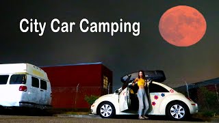 City Car Camping with the Van Life & Full Time RV living Vehicle Dwellers | Urban Car Camping