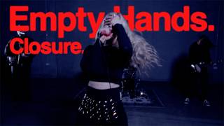 Closure - Empty Hands (Official Music Video)