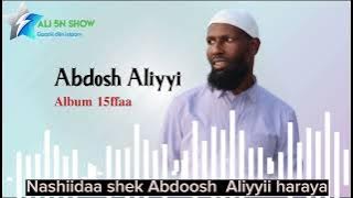 Sheek Abdoosh Aliyyii haaraya bara 2023(1444ها)ALH