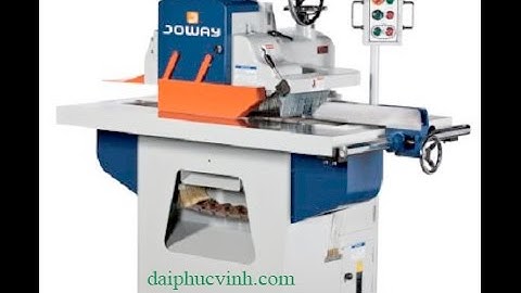 Máy Cưa Rong Ripsaw Lưỡi Trên Tải Nặng Joway | Máy Cưa Rong Ripsaw | Đại Phúc Vinh CNC