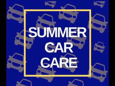 summer car care - video from Spryar
