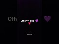 other vs BTS 🥰❤️#btsarmy #hatersroast#ytshorts