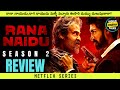 Rana Naidu Season 2 Review @worldcinematalks