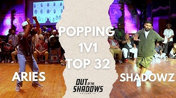 ARIES VS SHADOWZ | TOP 32 | POPPING 1V1 | OUT OF THE SHADOWS 2025