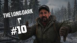 FULL CRASHOUT IM FINALE | The Long Dark #10