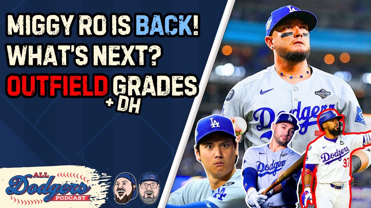 Dodgers Re-Sign Miguel Rojas! What's Next? Outfield Grades: Conforto, Teo and More
