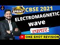 Electromagnetic Waves Class 12 One Shot | Class 12 Board Exam 2021 Preparation | Sachin Sir