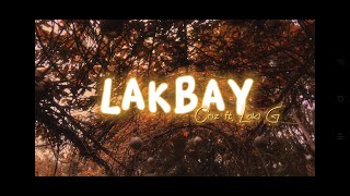 Lakbay - Criz X Loki G Official Music Video