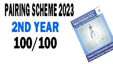 2nd Year Math Pairing Scheme 2023 Paper Scheme 12 Class 2023 ||fatimaofficial15 ||