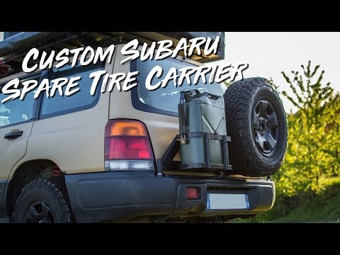 We built a SPARE TIRE CARRIER for my SUBARU FORESTER !