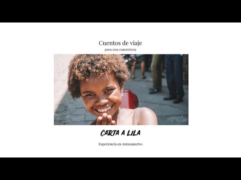 Carta a Lila - Sobre experiencia en el mercado de Antananarivo