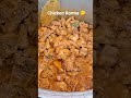 Chicken Korma | Tasty Food 😋 | Chicken | #shorts