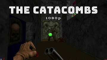 Old Games - Doom 2 HD / Mission 22 - The Catacombs / PC Gameplay 1080p