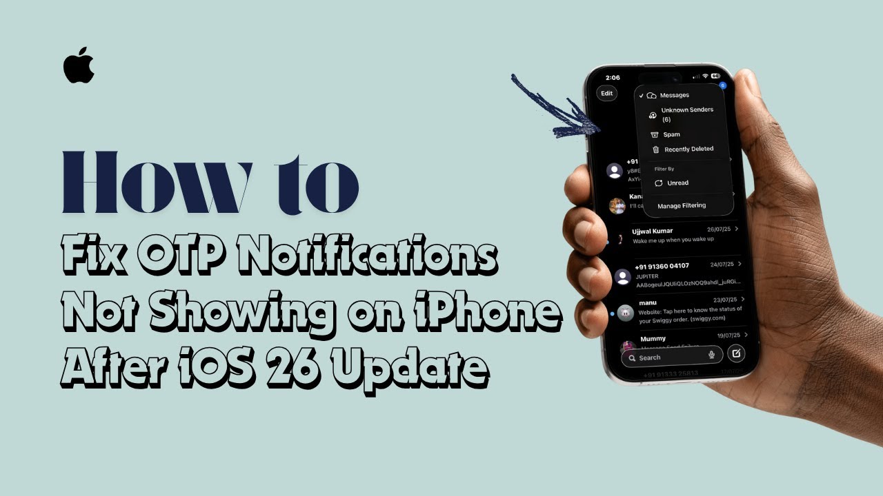How to Fix OTP Notifications Not Showing on iPhone After iOS 26 Update ...