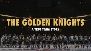 The Golden Knights: A True Team Story