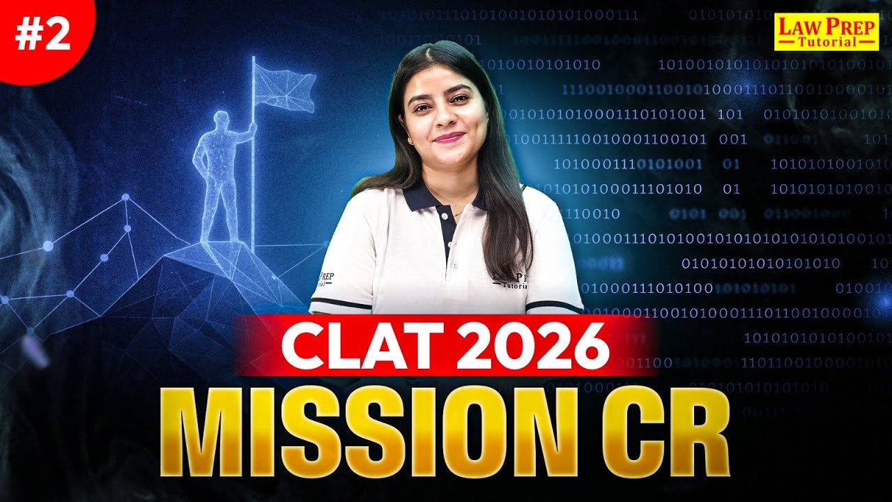 Critical Reasoning | Part 2 | CR for CLAT 2026 | CLAT Exam 2026 ...