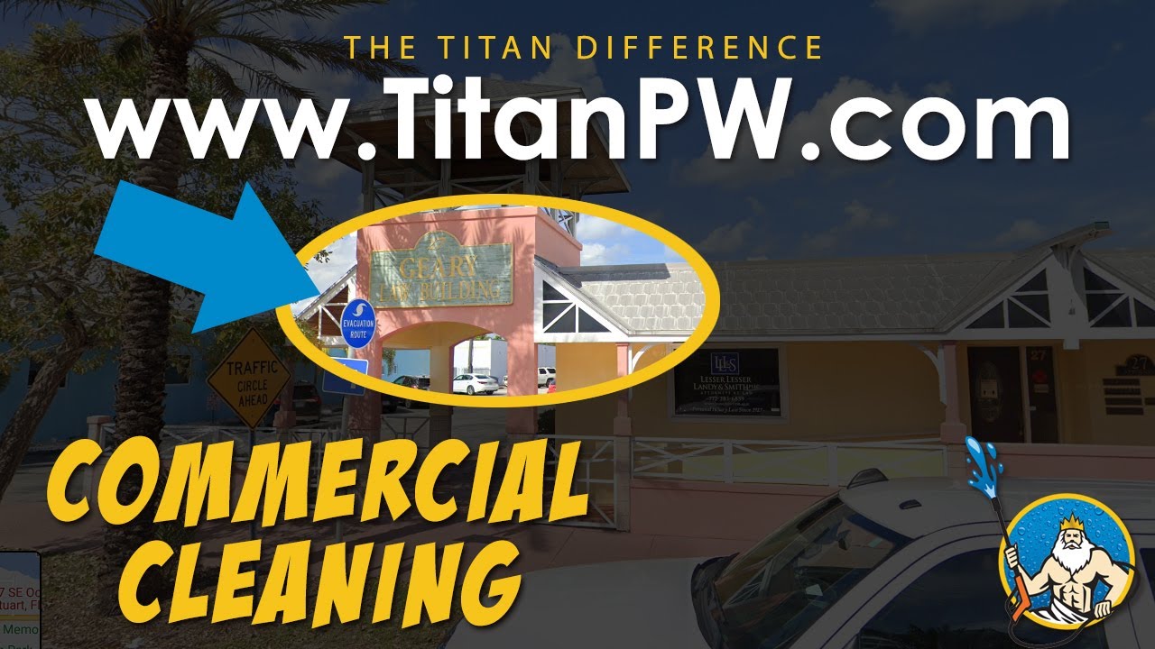 Commercial Law Office Cleaning in Stuart Florida | Titan Pressure Washing (772) 245-0402