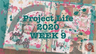 Project Life Process 2020 | Week 9