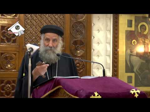 عظة رفع بخور عشية الأحد الأول من شهر هاتور 2015 11 14 ثمار كلمة الله القمص لوقا سيداروس