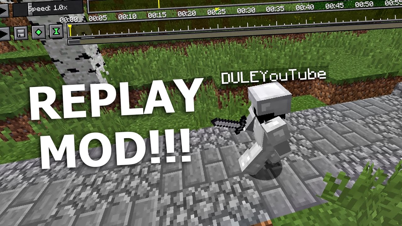 REPLAY MOD!!! Minecraft - YouTube