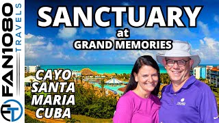 Sanctuary at Grand Memories Cayo Santa Maria Cuba