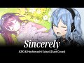 Sincerely - AZKi &times; 星街すいせい [Duet Cover]