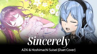 Download Lagu Sincerely - AZKi × 星街すいせい [Duet Cover] MP3