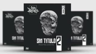 Big O ft. Caja Blanca - Sin Titulo II | Audio Oficial